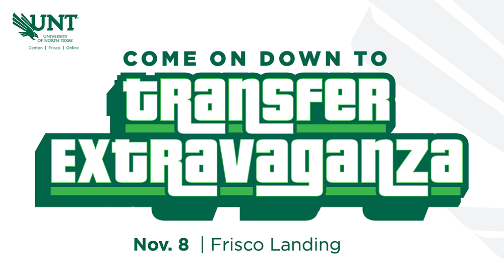 Transfer Extravaganza UNT Event November 9